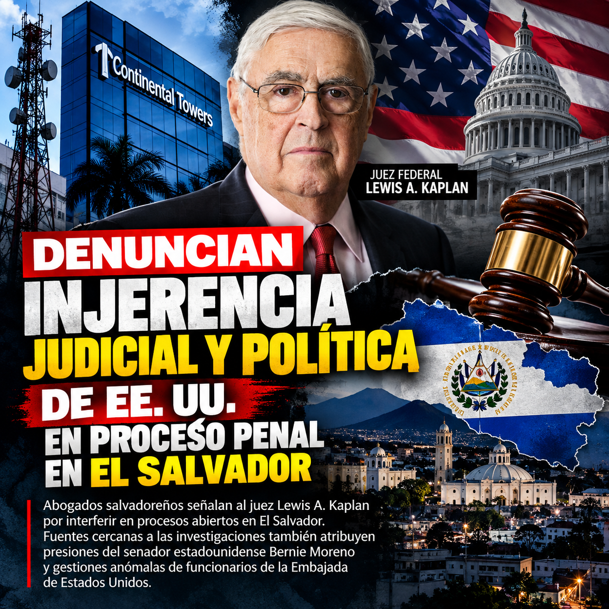 DENUNCIAN PRESUNTA INJERENCIA JUDICIAL Y POLÍTICA DE EE. UU. EN PROCESO PENAL EN EL SALVADOR